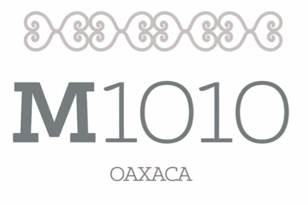 M1010 - The Best Place To Enjoy 오아하카주 외부 사진